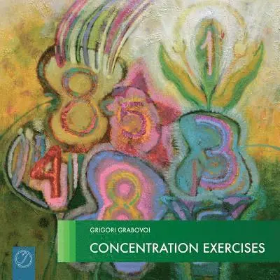 Grigori Grabovoi - Concentration Exercises (Picture Book), Häftad. Tillgänglighet: Lägg i varukorg