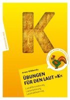 Ariane Willikonsky - Übungen für den Laut K, Övrigt
