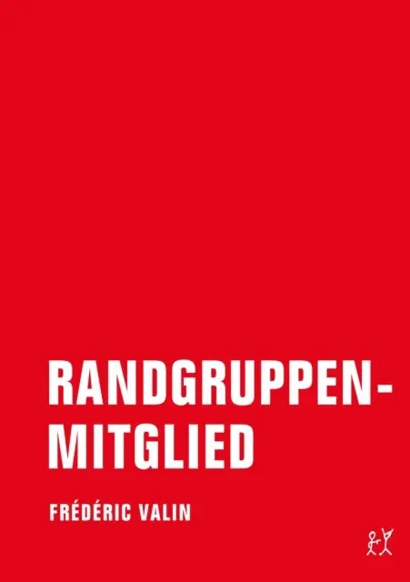 Frederic Valin - Randgruppenmitglied, E-bok. Tillgänglighet: Lägg i varukorg