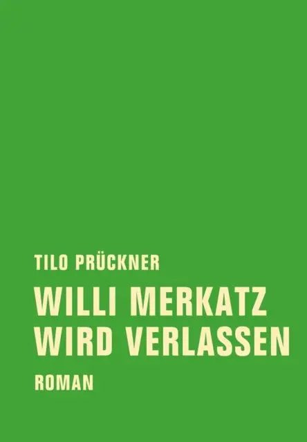 Tilo Pruckner - Willi Merkatz wird verlassen, E-bok. Tillgänglighet: Lägg i varukorg