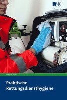 Wolfgang Tanzer - Praktische Rettungsdiensthygiene, Häftad
