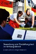 Bewerbung und Einstellungstest im Rettungsdienst