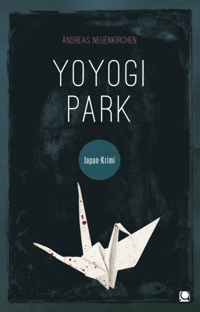 Andreas Neuenkirchen - Yoyogi Park, E-bok