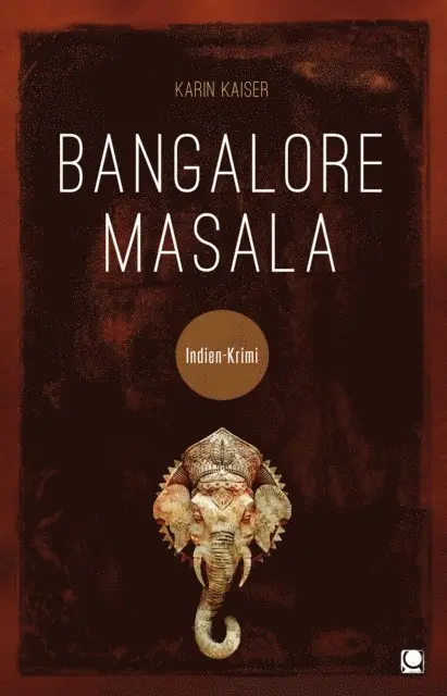 Karin Kaiser - Bangalore Masala, E-bok. Tillgänglighet: Lägg i varukorg