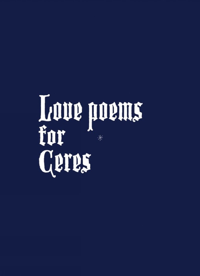 Alex Turgeon - Love Poems for Ceres, Häftad