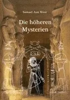 Samael Aun Weor - Die höhere Mysterien, Häftad. Tillgänglighet: Lägg i varukorg