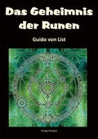 Guido Von List - Das Geheimnis der Runen, Häftad