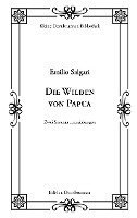 Emilio Salgari - Die Wilden von Papua, Häftad