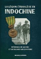 Michael Kaponya - La Légion étrangère en Indochine, Häftad