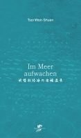 Wan-Shuen Tsai - Im Meer aufwachen, Häftad
