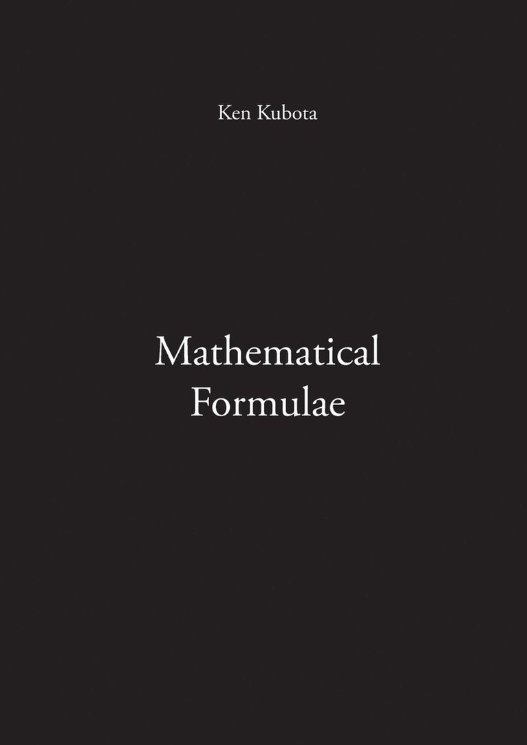Ken Kubota - Mathematical Formulae, Häftad