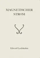 Magnetischer Strom, Häftad. Tillgänglighet: Lägg i varukorg