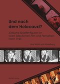 Und nach dem Holocaust?