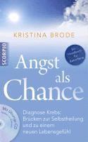 Kristina Brode - Brode, K: Angst als Chance, Häftad