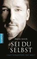 Dain Heer - Sei du selbst und verändere die Welt, Häftad