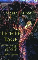 Maria Adam - Lichte Tage, Häftad
