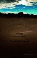 Renate Langgemach - Septembermeer, Häftad