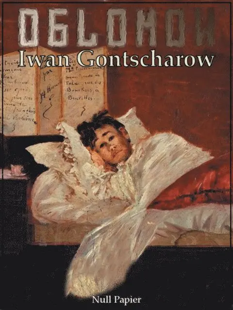 Iwan A. Gontscharow - Oblomow, E-bok. Tillgänglighet: Lägg i varukorg