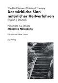 wirkliche Sinn nat�rlicher Heilverfahren The Real Sense of Natural Therapy
