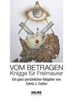 Sylvio J. Godon - Vom Betragen, Inbunden