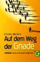 Steve McVey - Auf dem Weg der Gnade, Häftad