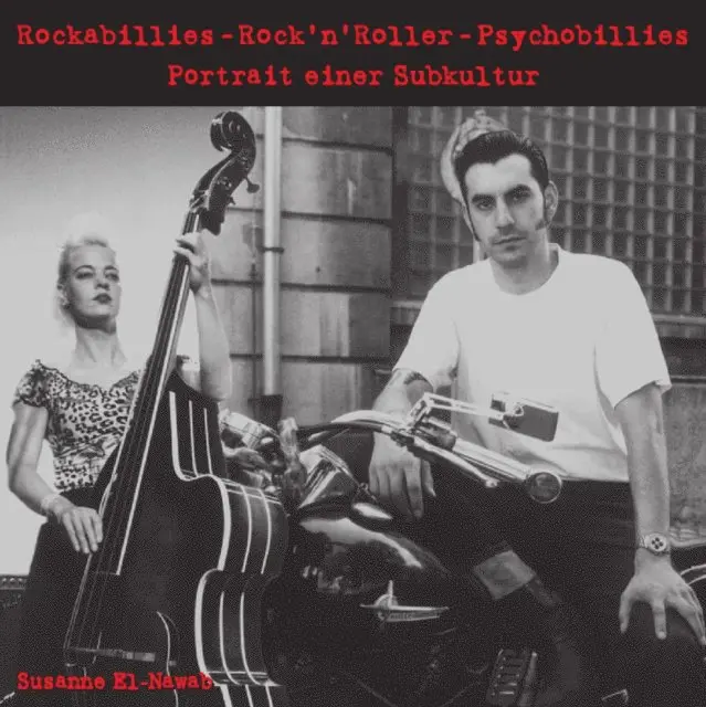 Susanne El-Nawab - Rockabillies - RocknRoller - Psychobillies, E-bok. Tillgänglighet: Lägg i varukorg