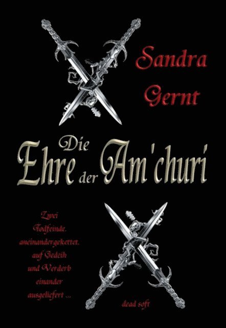 Sandra Gernt - Die Ehre der Am'churi, E-bok