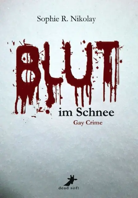 Sophie R. Nikolay - Blut im Schnee: Gay Crime, E-bok. Tillgänglighet: Lägg i varukorg