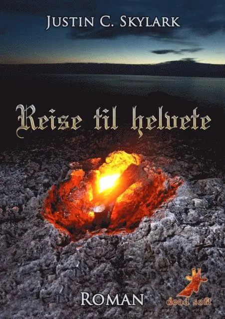 Justin C. Skylark - Reise til helvete, E-bok. Tillgänglighet: Lägg i varukorg