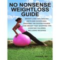 No Nonsense Weightloss Guide