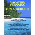 Vacation Planning (On A Budget)