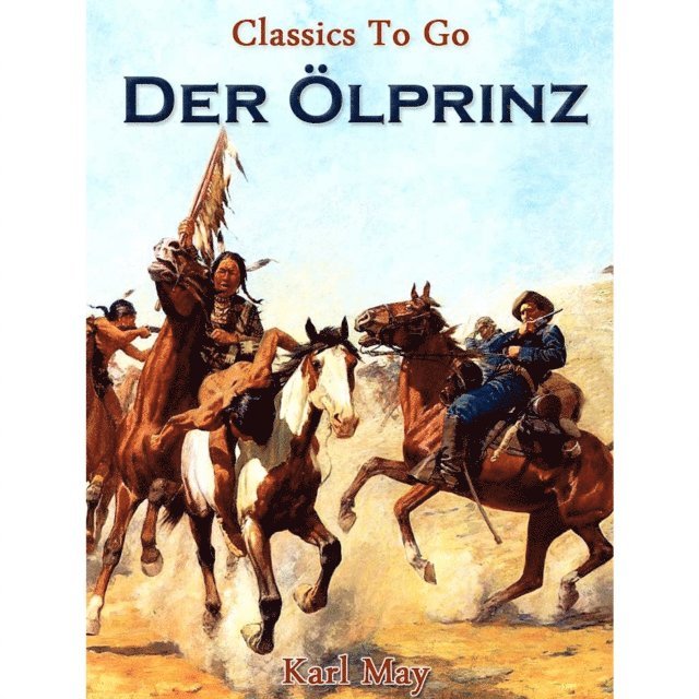 Karl May - Der Ölprinz, E-bok