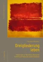 Valentin Wember - Dreigliederung leben, Häftad. Tillgänglighet: Lägg i varukorg
