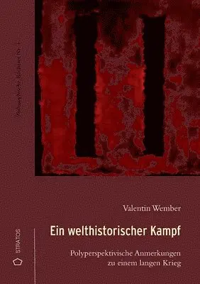 Valentin Wember - welthistorischer Kampf, Häftad. Tillgänglighet: Lägg i varukorg