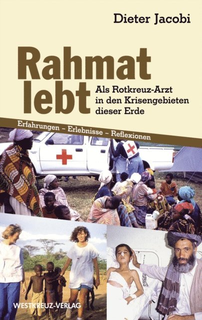 Dieter Jacobi - Rahmat lebt, E-bok