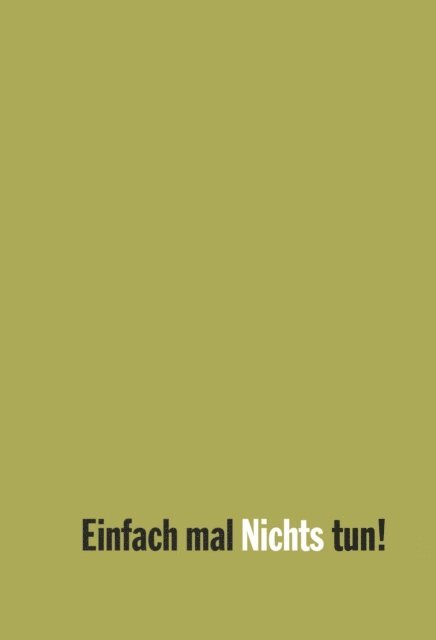 Marvin Weisbord, Sandra Janoff, Michael M Pannwitz - Einfach mal Nichts tun!, E-bok