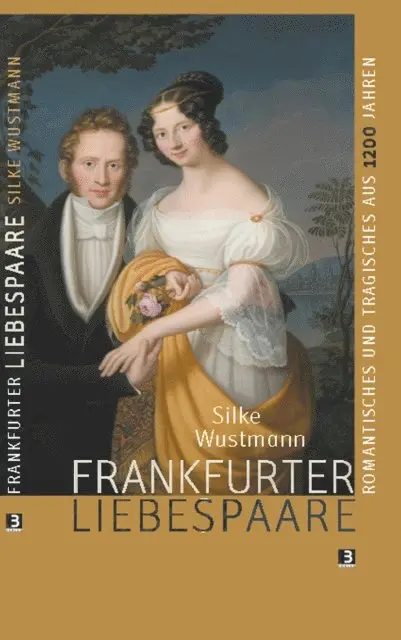 Silke Wustmann - Frankfurter Liebespaare, E-bok. Tillgänglighet: Lägg i varukorg