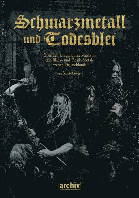 Sarah Chaker - Schwarzmetall und Todesblei, E-bok