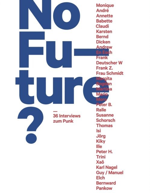 Gerti Keller, Michael Fehrenschild - No Future?, E-bok