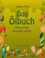 Sabine Pohl - Das Ölbuch, Häftad. Tillgänglighet: Lägg i varukorg