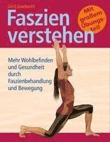 Gerd Gradwohl, Frank Frebel - Faszien verstehen, Inbunden