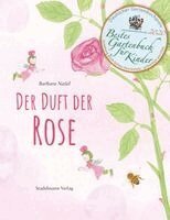 Barbara Nasel - Der Duft der Rose, Inbunden