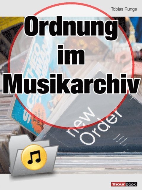 Christian Rechenbach, Tobias Runge - Ordnung im Musikarchiv, E-bok