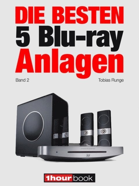 Roman Maier, Heinz Kohler, Thomas Johannsen, Tobias Runge - Die besten 5 Blu-ray-Anlagen (Band 2), E-bok