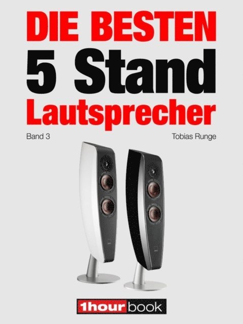 Michael Voigt, Jochen Schmitt, Roman Maier, Tobias Runge - Die besten 5 Stand-Lautsprecher (Band 3), E-bok