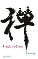 Dajian Huineng - Plattform-Sutra, Häftad