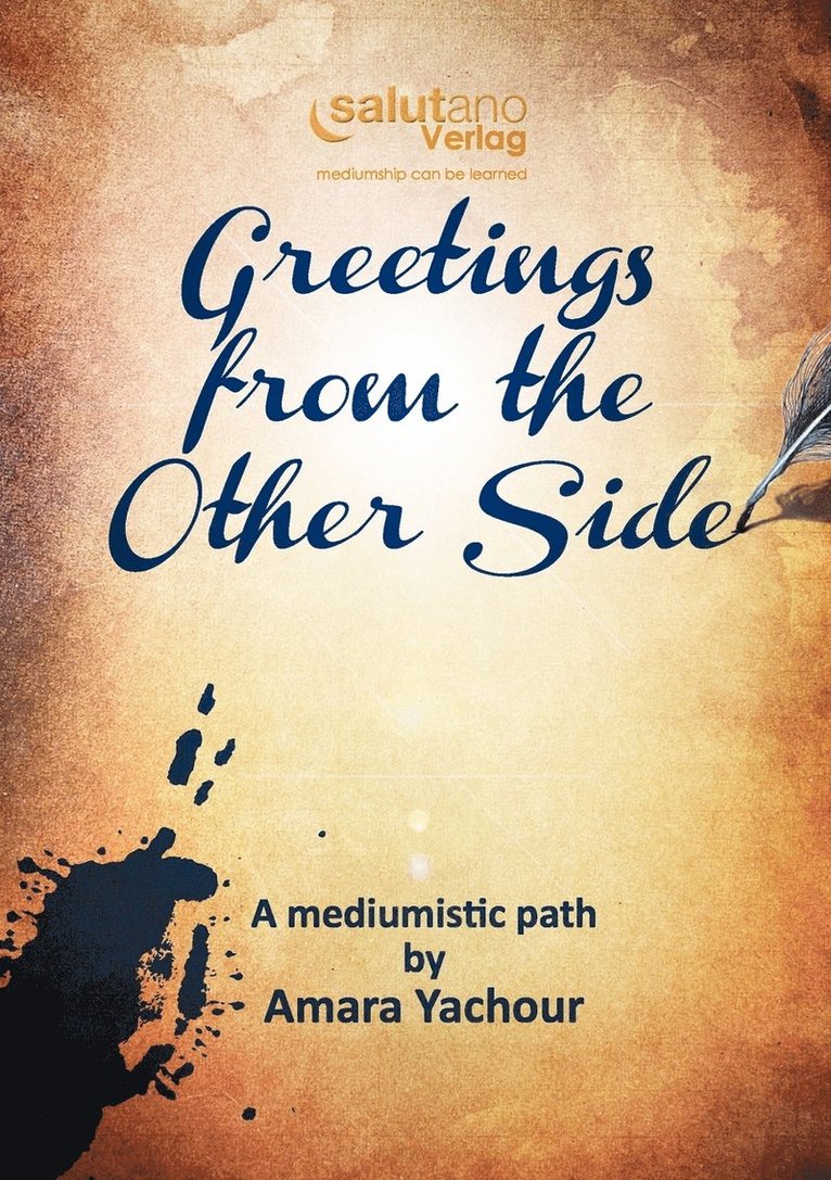 Amara Yachour - Greetings from the Other Side, Häftad