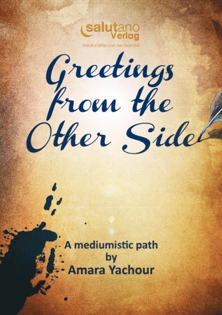 Amara Yachour - Greetings from the Other Side, E-bok