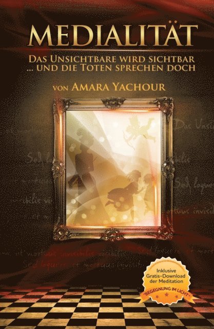 Amara Yachour - Medialität - Das Unsichtbare wird sichtbar, E-bok