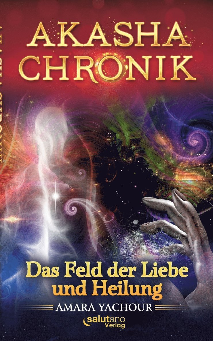Amara Yachour - Akasha-Chronik, Häftad